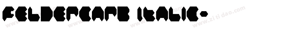 Feldercarb Italic字体转换